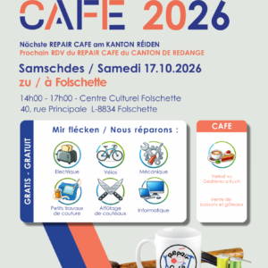 REPAIR CAFÉ 2026 am Kanton Réiden - Samschdes de 17/10/2026 zu Foulscht